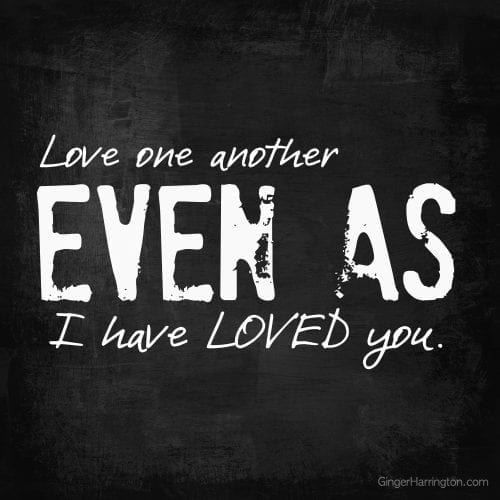 John 13:34-35, Jesus loves, Loving one another, Last Supper, discipleship
