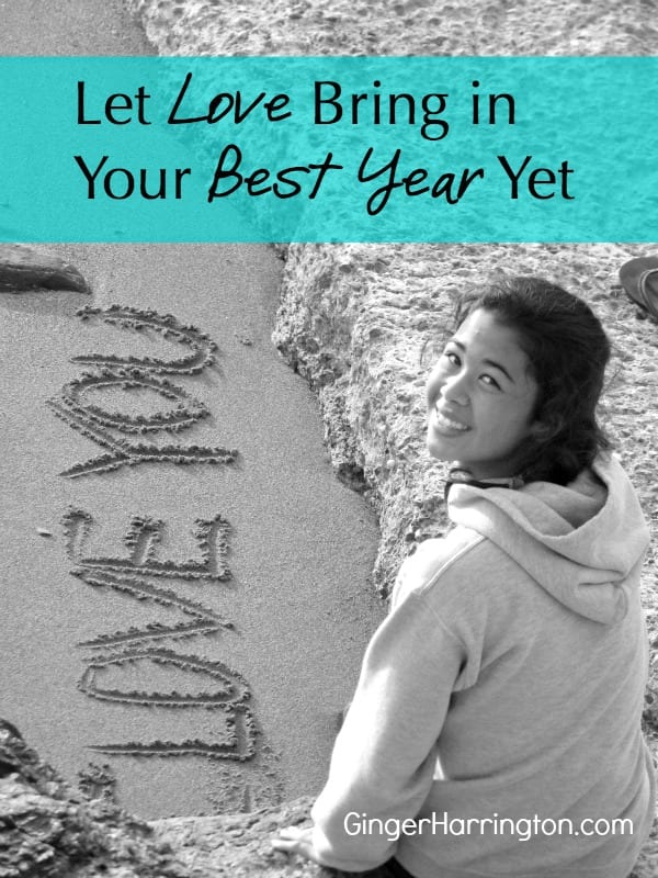 Let Love Bring in Your Best Year Yet
