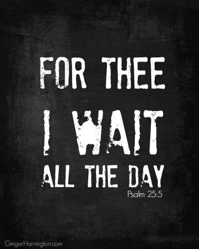 White text on chalkboard background features Psalm 25:5 for a post on seeking God's guidance.