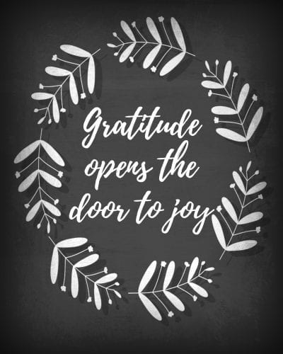 Gratitude opens the door to joy. Free Printable from GingerHarrington.com