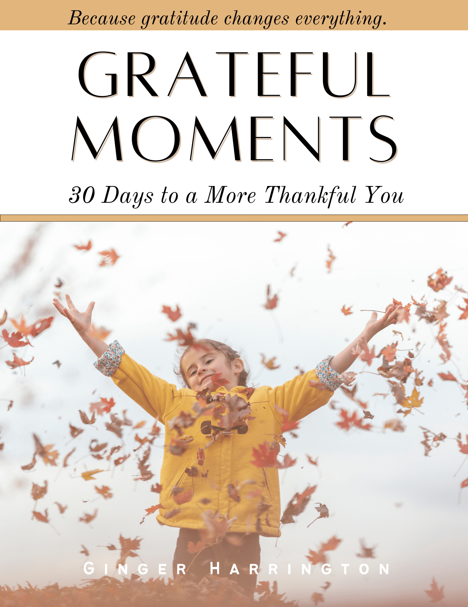 Happy child throwing fall leaves in the air demonstrates and attitude of gratitude.