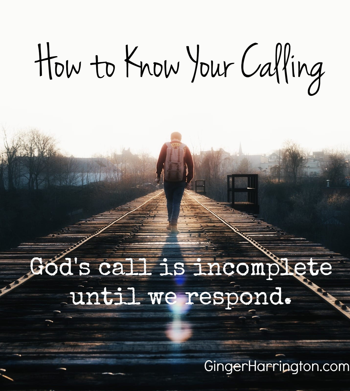 How to Know Your Calling, Part 1
