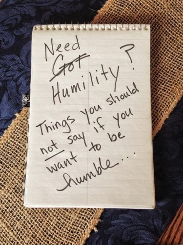 Need Humility?