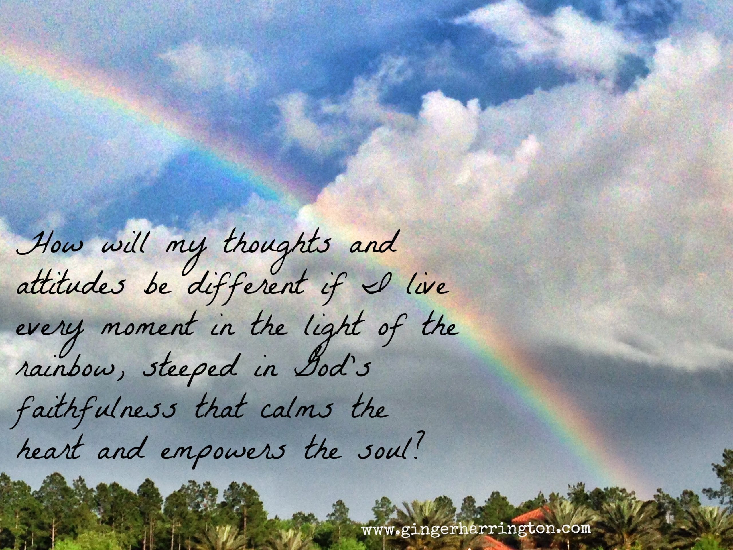 In Rainbow’s Light: Live in the Light of God’s Presence