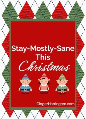Stay Mostly Sane This Christmas with humorous tips.