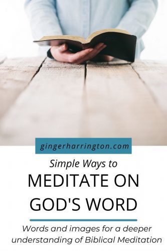 Simple ways to Meditate on God's Word