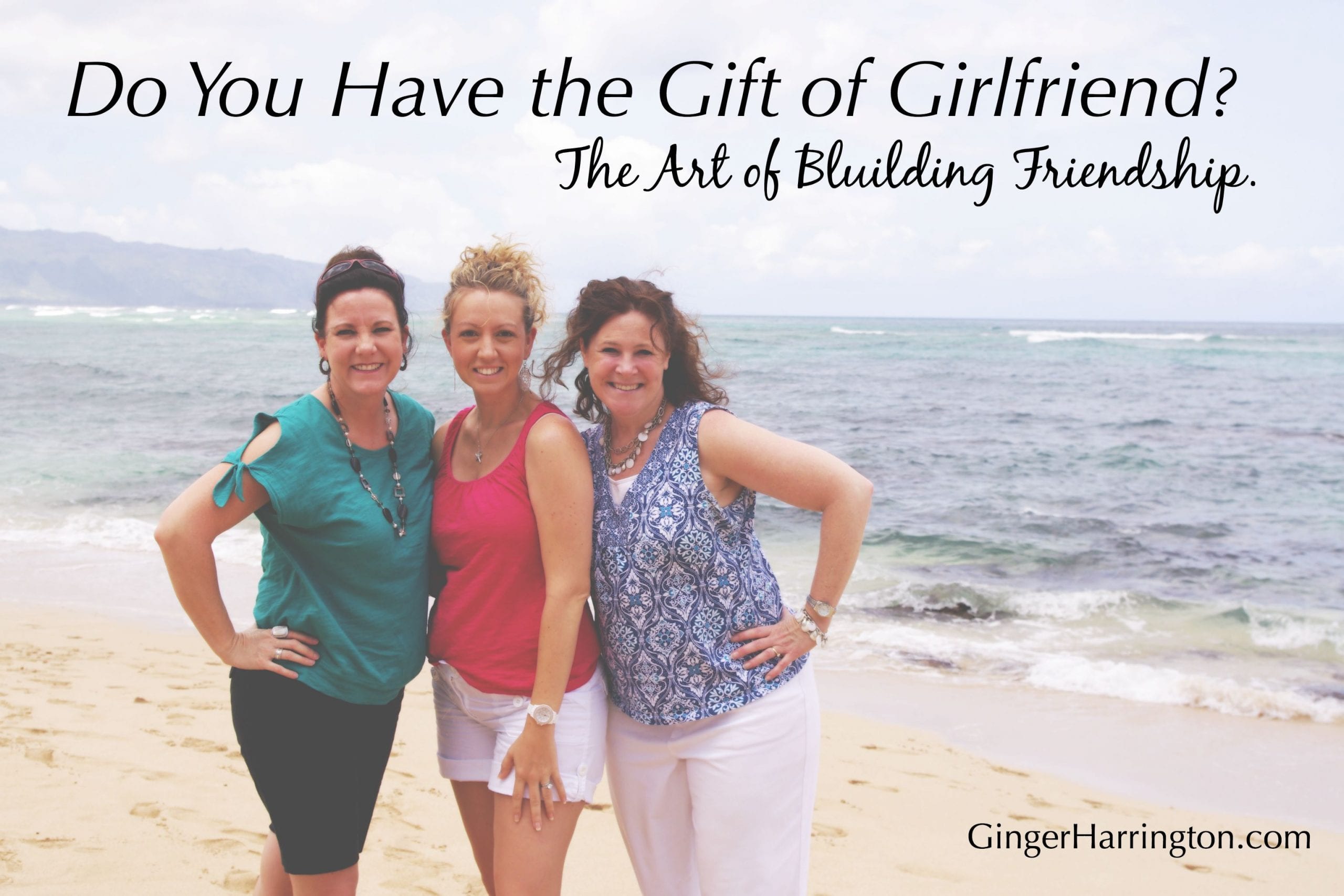 Do You Have the Gift of Girlfriend?