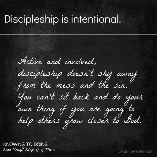 Discipleship is intentional