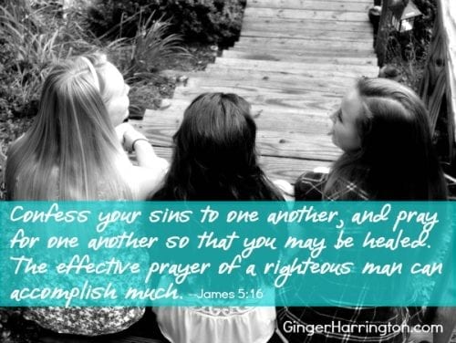Love One another, confess and pray, friendship