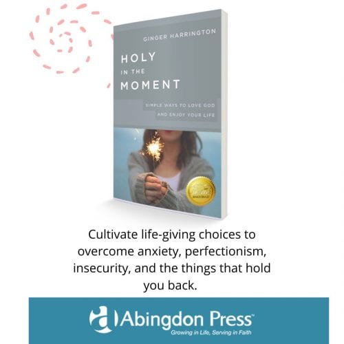 Holy in the Moment will help you experience holiness and wholeness in your daily moments. Holy in the Moment includes Ginger’s personal journey in finding help and hope for anxiety, people-pleasing, perfectionism, discouragement, and insecurity as well as biblical insights and simple ideas to enjoy a deeper life with freedom in Christ. Bring the reality of grace, healing, and holiness into your daily experience with intentional choices.