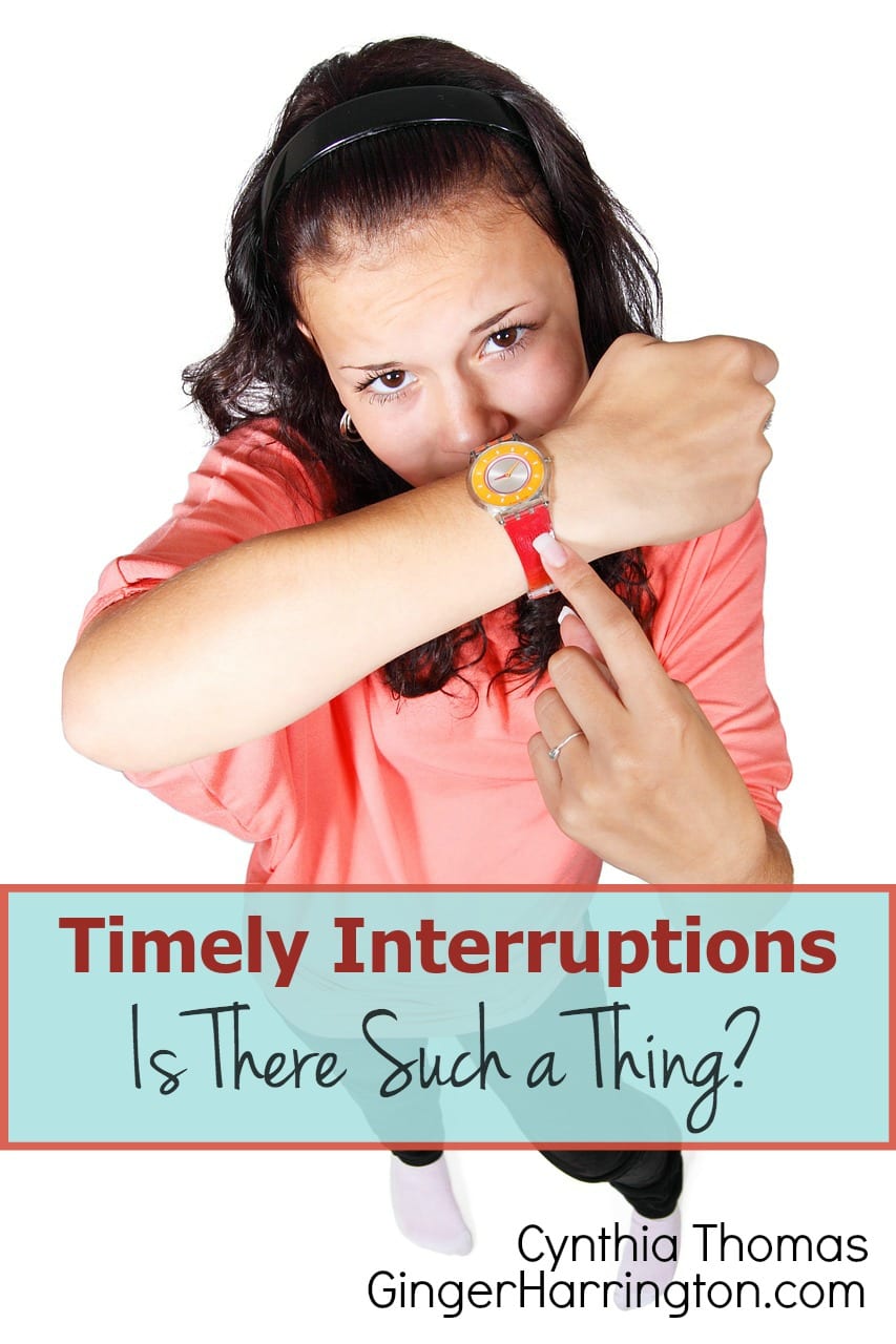Timely Interruptions–Is There Such a Thing?