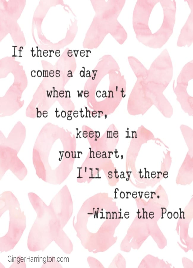 Great quotes on love, including from Winnie the Pooh.