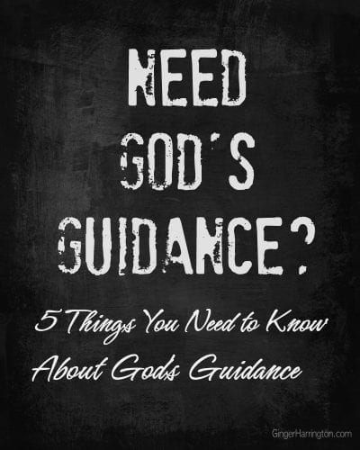 5 Things You Need to Know About God's Guidance. When we struggle to find answers and make choices, seeking God's guidance has benefits you may not have considered.