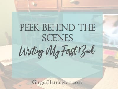 Peek Behind the Scenes: Writing My First Book