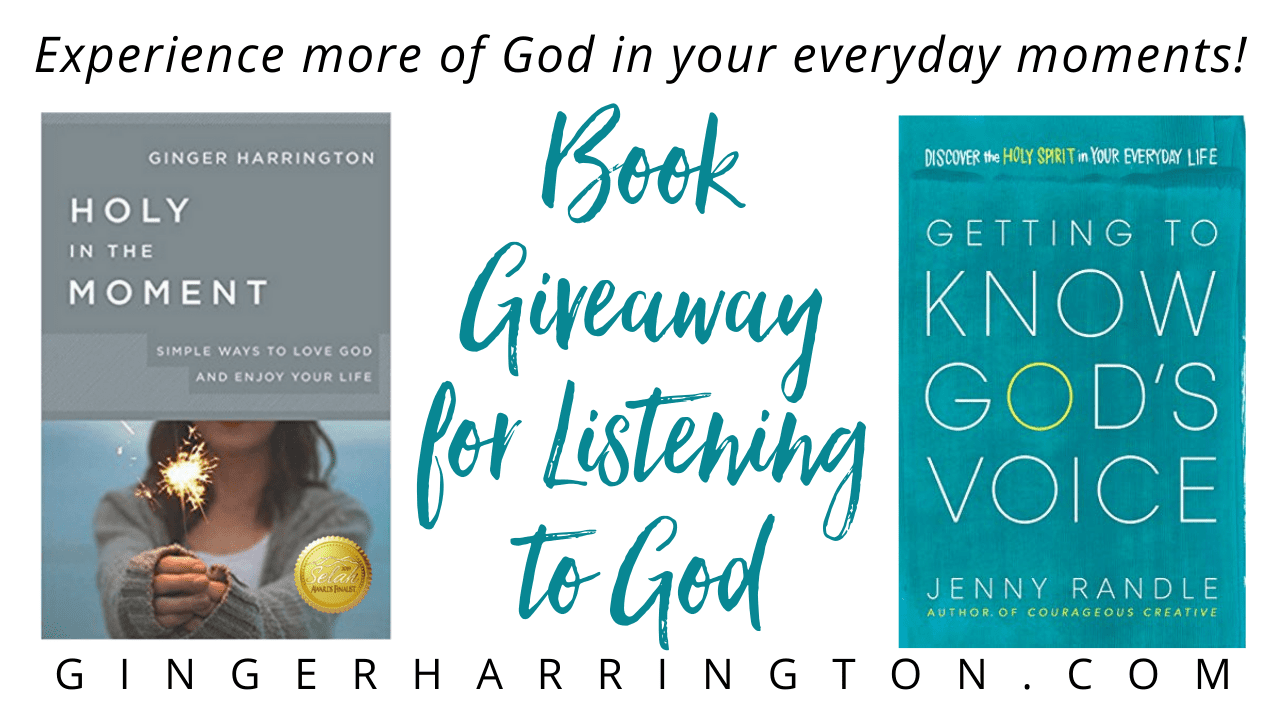 Win a free copy of Getting to Know God's Voice and Holy in the Moment! Great resources to experience more of God in your everyday moments by hearing Him more clearly. 