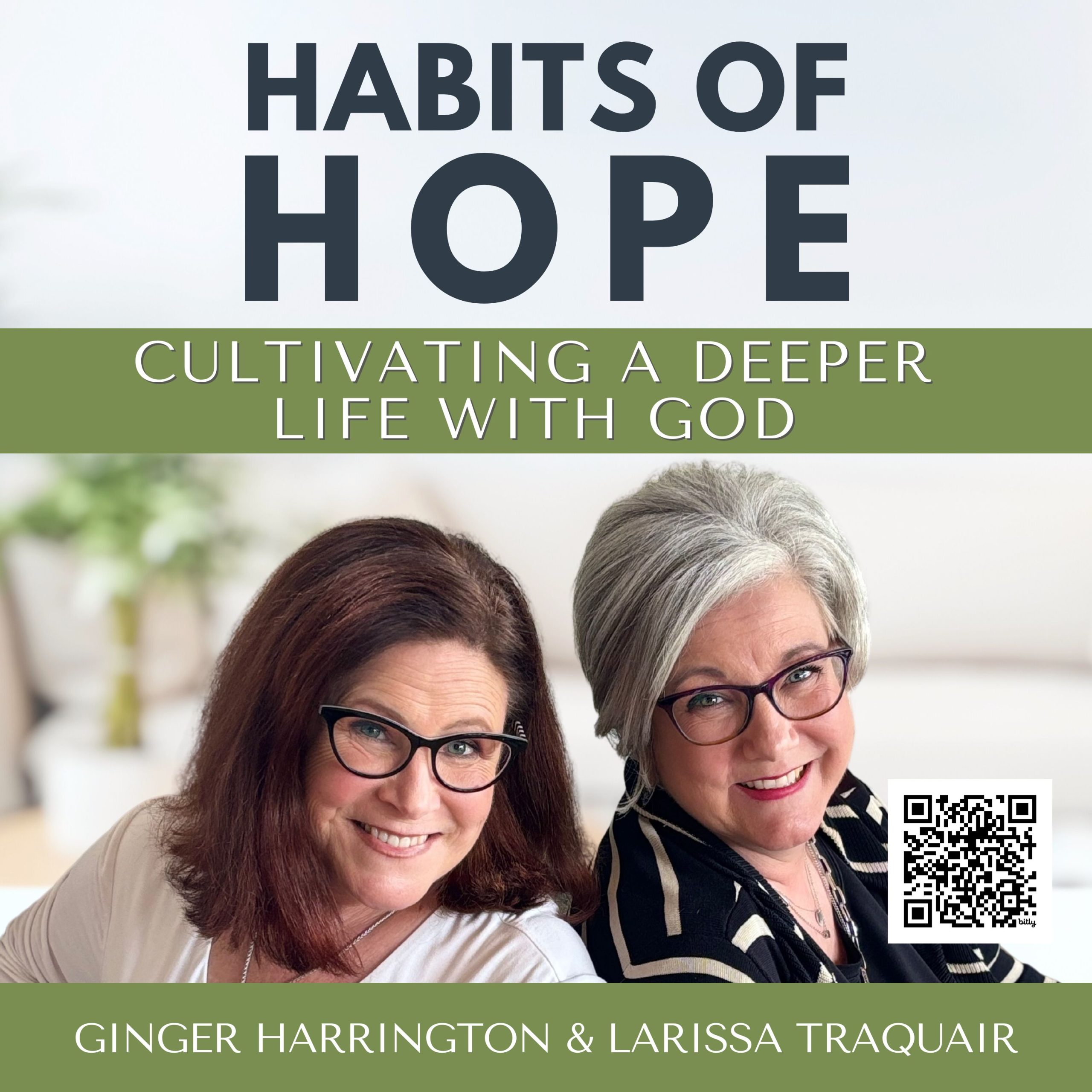 Ginger Harrington and Larissa Traquair smiling for the cover art for Habits of Hope Podcast