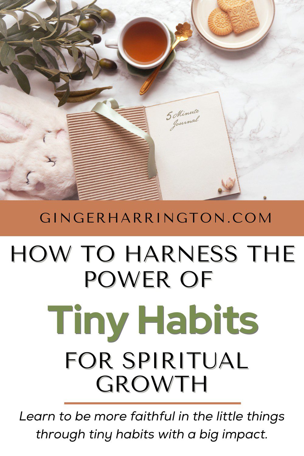 Desktop flat lay of journal, cup of tea, cookies, and plant illustrate article on building simple routines and tiny habits for spiritual growth.