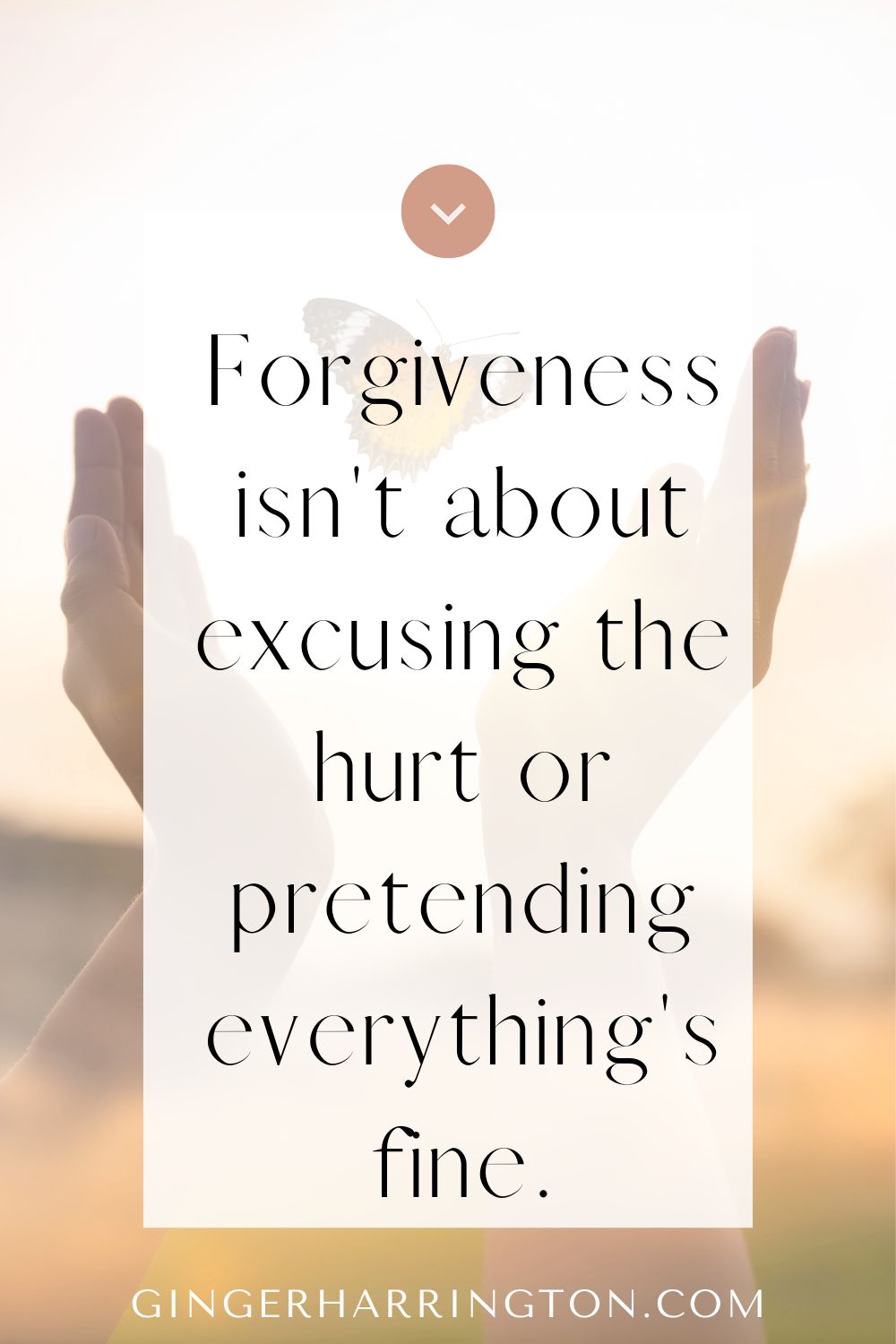 Open hands release butterfly is backdrop for a tip on how to forgive.