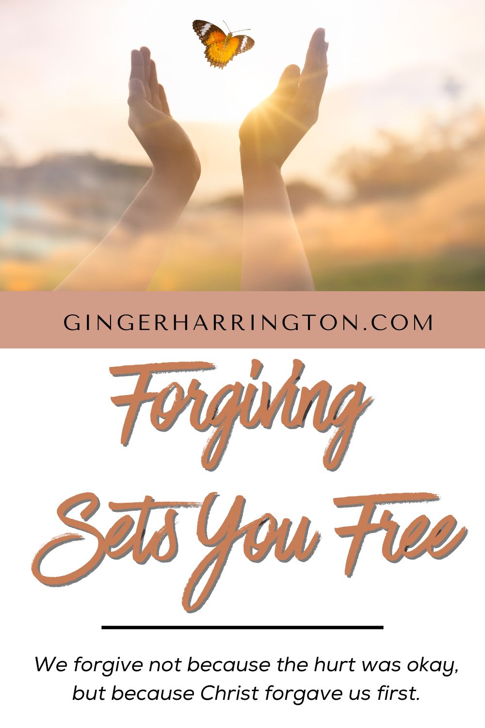 Open hands releasing butterfly illustrate post on how forgiving sets you free