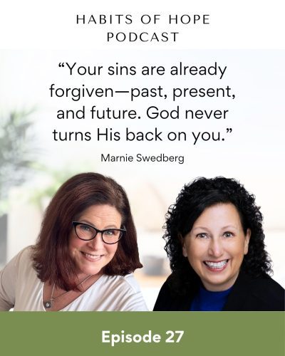 Headshots of Ginger Harrington and Marnie Swedberg are side by side to illustrate a quote on forgiveness of our sins.