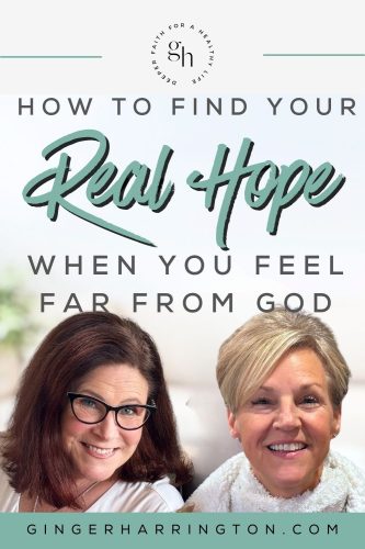 Head shots of Ginger Harrington and Tarra Green illustrate interview on finding real hope in Jesus when you feel far from God.