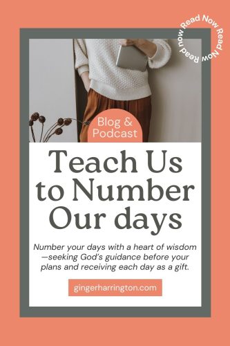 Teach Us to Number Our Days – Psalm 90:12 Bible Reflection
